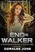 End of the Walker (The Walk...
