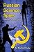 Russian Science Spies: A Bo...