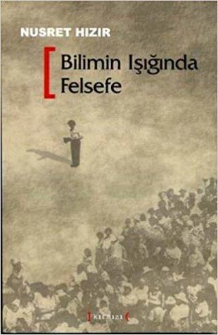 Bilimin Işığında Felsefe (Paperback)