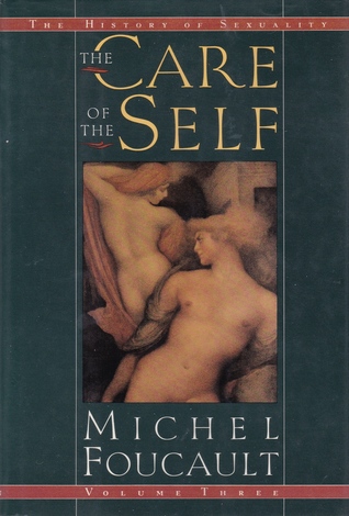 The History of Sexuality, Volume 3: The Care of the Self