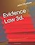 Evidence Law 3d.