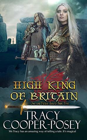 High King of Britain (Once and Future Hearts #5)