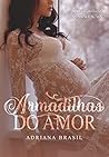 Book cover for Armadilhas do amor (Portuguese Edition)