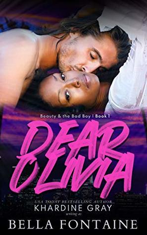 Dear Olivia (Beauty and The Bad Boy, #1)