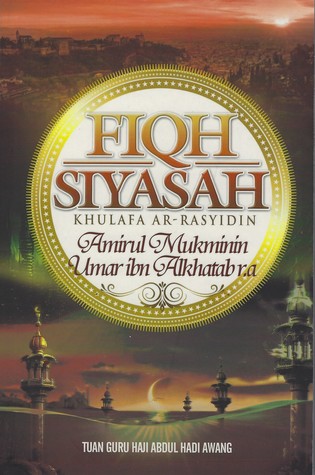 Fiqh Siyasah Khulafa Ar-Rasyidin: Amirul Mukminin Umar ibn Alkhatab r. a