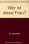 Wer ist diese Fra...