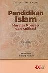 Pendidikan Islam: Huraian Konsep dan Aplikasi
