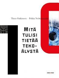 Mitä tulisi tietää tekoälystä (Hardcover)