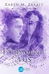 Eternamente vos by Karen Zárate