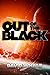 Out of the Black by David Whale