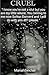 Cruel