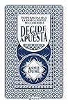 Decide y apuesta by Annie Duke
