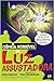 Luz Assustadora (Portuguese Edition)