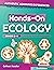 Hands-On Ecology: Authentic...