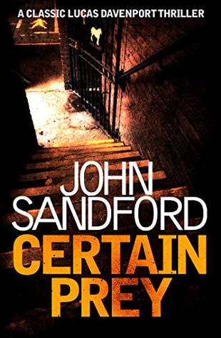 Certain Prey: Lucas Davenport 10
