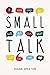 Small Talk: How to Start a ...