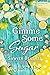 Gimme Some Sugar (Sex and S...