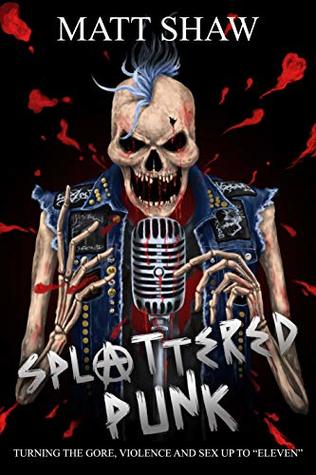 Splattered Punk (Kindle Edition)