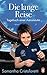 Die lange Reise: Tagebuch einer Astronautin (German Edition)