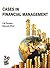 Cases in Financial Management by I.M. Pandey