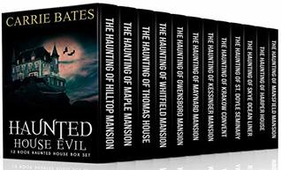 Haunted House Evil: 12 Book Haunted House Box Set (Kindle Edition)