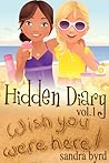 Book cover for Hidden Diary, Volume One (Hidden Diary #1-2)