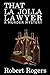 That La Jolla Lawyer: A Murder Mystery