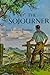 The Sojourner by Marjorie Kinnan Rawlings