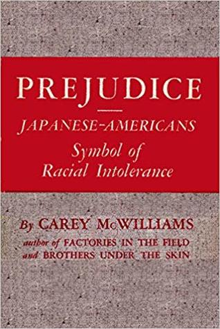 Prejudice : Japanese-Americans : Symbol of Racial Intolerance