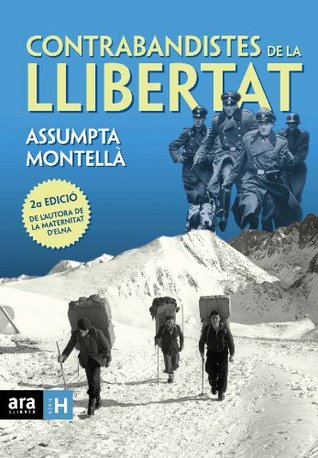 Contrabandistes de la llibertat (Kindle Edition)