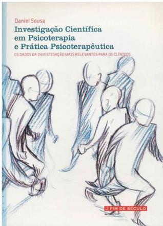 Investigação Científica em Psicoterapia e Prática Psicoterapêutica