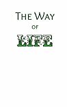 The Way of Life