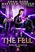 The Fell (Demon Hunter, #3)