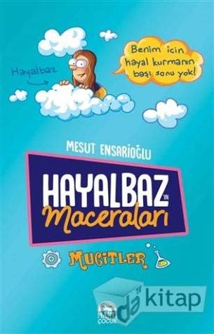 Hayalbaz'ın Maceraları - Mucitler (Paperback)