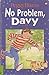 No Problem, Davy
