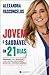 Jovem e Saudável em 21 Dias by Alexandra Vasconcelos