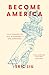 Become America: Civic Sermo...