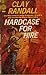 Hardcase For Hire by Clay Randall