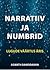 Narratiiv ja numbrid: lugud...