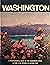 Washington: A Photographic ...