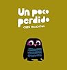 Un poco perdido by Chris Haughton