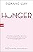 Hunger - Die Geschichte mei...