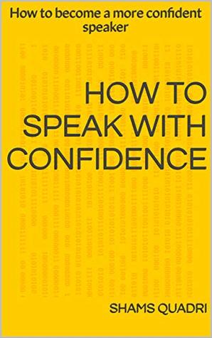 how to be a more confident speaker