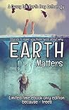 Earth Matters: A Crazy Ink Anthology