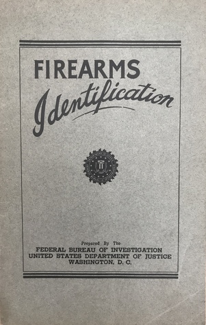 Firearms Identification