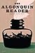 The Algonquin Reader by Algonquin Books of Chapel Hill