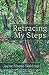 Retracing My Steps (New Women's Voices)