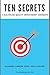 Ten Secrets: A Healthcare Q...