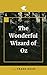 The Wonderful Wizard of Oz