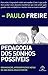 Pedagogia dos sonhos possíveis (Portuguese Edition)